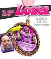 2.5" Personalized Loser Medallion